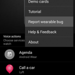 Android Wear App Update Adds A Confusing Way To Report Bugs To App Developers, Support For Ambient Light Sensors