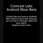 Comcast’s Xfinity X1 Remote App Updated With Android Wear Support