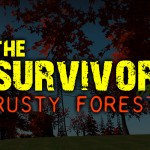 The Survivor: Rusty Forest v0.9 APK