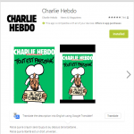 Following Deadly Attack, French Satirical Newspaper Charlie Hebdo Makes Sold-Out Print Edition Available On The Play Store