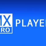 MX Player Pro v1.7.37 APK