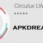 Circulux LWP v1.5 Apk