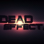 Download Dead Effect 2 v2151027.1540 APK (Mod Money) Data Obb Full Torrent