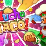 Download Mucho Taco v1.0.1 APK Full