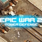 Download Epic War TD 2 v1.03.5 APK Data Obb Full Torrent