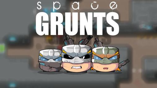 1_space_grunts