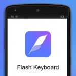 Download Flash Keyboard v1.0.21 APK Full