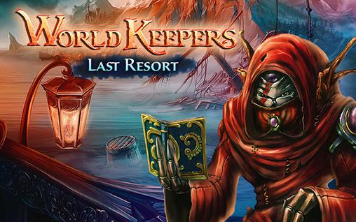 1_world_keepers_last_resort