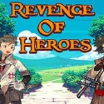 Download Revenge Of Heroes v0.0.1 APK Full