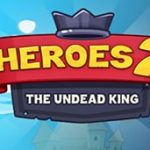 Download Heroes 2 The Undead King v1.04 APK (Mod) Full