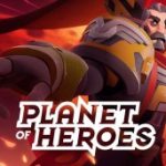 Download Planet of Heroes – Action Moba v1.02 APK Data Obb Full Torrent